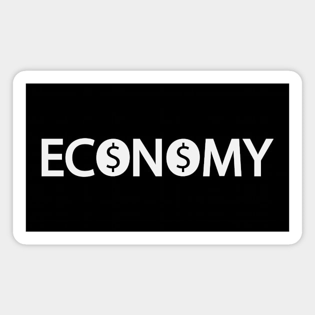 Economy one word design Magnet by DinaShalash